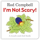 I`m Not Scary! (Touch & Feel)
