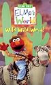 Elmo's World - Wild Wild West [VHS]
