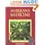 Marijuana Medicine: A World Tour of the Healing and Visionary Powers of Cannabis