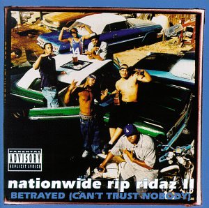 CD-Charts  Search : Nationwide Rip Ridaz, Vol. 2: Betrayed