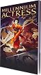 Millennium Actress