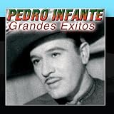 Pedro Infante Canciones Remasterizadas Vol.2