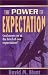 The Power of Expectation