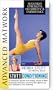 Stott Conditioning: Advanced Matwork [VHS]