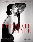 Ultimate Style: The Best of the Best Dressed List