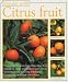 Books : Citrus Fruits (Success with Gardening)