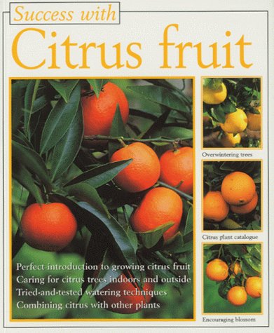 Success with Citrus Fruit