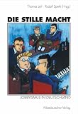 book cover Die stille Macht: Lobbyismus in Deutschland - -