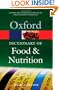 A Dictionary of Food and Nutrition (Oxford Paperback Reference)