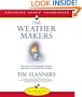 The Weather Makers: How Man Is Changing the Climate and What It Means for Life on Earth