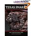 Texas Snakes: Identification, Distribution, and Natural History
