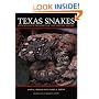 Texas Snakes: Identification, Distribution, and Natural History