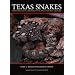 Texas Snakes: Identification, Distribution, and Natural History