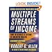 Multiple Streams of Income: How to Generate a Lifetime of Unlimited Wealth