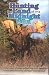 Hunting the Land of the Midnight Sun: A Collection of Hunting Adventures from the Alaska Professional Hunters Association