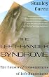 The Left-Hander Syndrome: The Causes and Consequences of Left-Handedness