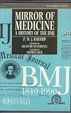Mirror of medicine : a history of the British medical journal