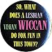 Lesbian vegan wiccan