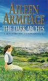 The Dark Arches