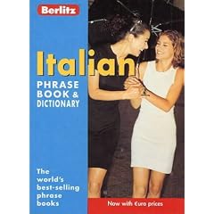 Italian Berlitz Phrase Book and Dictionary (Berlitz Phrase Book)