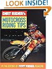 Dirt Rider's Motocross Riding Tips