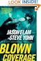 Blown Coverage (Riley Covington Thriller Series #2)