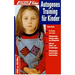 Autogenes Training f�r Kinder ab 6 Jahre [VHS]