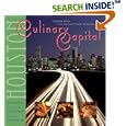 Culinary Capital: Signature Dishes from America's Premier Restaurant City
