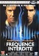 Fr�quence interdite - �dition Prestige