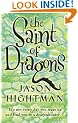 The Saint of Dragons