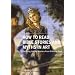 How to Read Bible Stories and Myths in Art: Decoding the Old Masters from Giotto to Goya