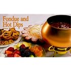 Fondue and Hot Dips (Nitty Gritty Cookbooks) by  Joanna White