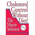 Cholesterol Control Without Diet!