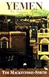 Yemen: The Unknown Arabia