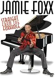 Jamie Foxx - Straight From the Foxxhole