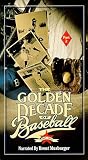 Golden Decade of Baseball 2