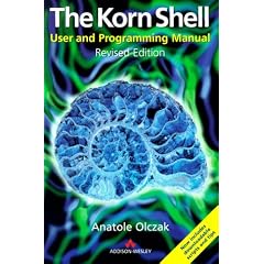The Korn Shell: User and Programming Manual