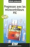 Progressez avec les microcontr�leurs PIC (1C�d�rom)