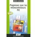 Progressez avec les microcontr�leurs PIC (1C�d�rom)