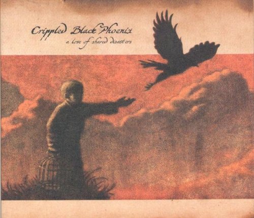 Crippled Black Phoenix - A Love Of Shared Disasters - Zortam Music