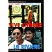 Vive l'amour & La rivi�re