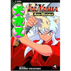 Inuyasha Ani-Manga, Vol. 4 by Rumiko Takahashi