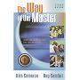 The Way of the Master Basic Training Course: Study Guide