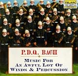 Music for an Awful Lot of Winds and Percussion