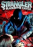 The Strangler of Blackmoor Castle