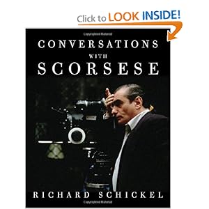 Conversations with Scorsese - Richard Schickel 
