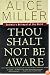 Thou Shalt Not Be Aware: Society's Betrayal of the Child