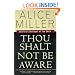 Thou Shalt Not Be Aware: Society's Betrayal of the Child