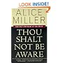 Thou Shalt Not Be Aware: Society's Betrayal of the Child