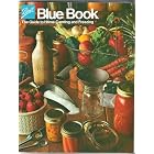 Ball Blue Book The Guide to Home Canning and Freezing by Ball Corp